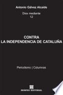 Contra la independencia de Cataluña