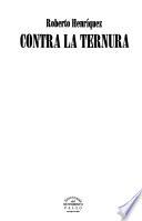 Contra la ternura