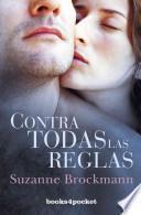Contra todas las reglas