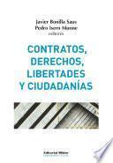 Contratos, derechos, libertades y ciudadanías