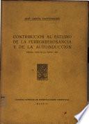 Contribución al estudio de la ferroresonancia y de la autoinducción