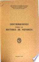 Contribución para la historia de Mendoza