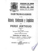 Contribuciones a la historia, civilización y lingüística del Perú antiguo