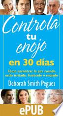 Controla tu enojo en 30 das