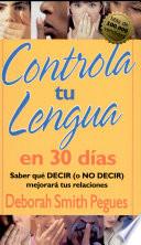 Controla tu lengua en 30 dias
