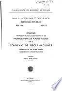 Convenio firmado en Méjico el 5 de diciembre de 1930 prorrogando los plazos fijados por el convenio de reclamaciones celebrado en 1925 entre España y los Estados Unidos Mejicanos
