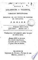Conversacion entre Calamocha y Valiente, caballos empecinados