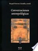 Conversaciones antropológicas
