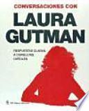 CONVERSACIONES CON LAURA GUTMAN