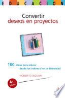 Convertir deseos en proyectos