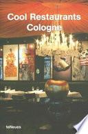 Cool Restaurants Cologne