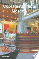 Cool Restaurants Moscow