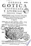 Corona gotica castellana y austriaca politicamente ilustrada tercero tomo ...