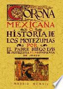 Corona Mexicana, o Historia de los nueve Motezumas