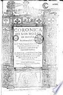 Coronica de los moros de España