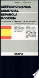 Correspondencia Comercial Espanola Moderna