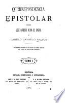 Correspondencia epistolar entre José Cardoso Vieira de Castro e Camillo Castello Branco