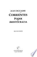 Corrientes poder y aristocracia