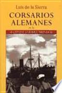 Corsarios alemanes en la Segunda Guerra Mundial