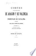 Cortes de los antiguos reinos de Aragón y de Valencia y principado de Cataluña