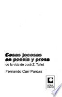 Cosas jocosas en poesía y prosa de la vida de José Z. Tallet