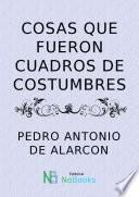 Cosas que fueron cuadros de costumbres