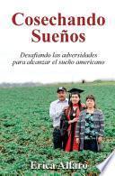 Cosechando Sueños