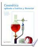 Cosmética aplicada a estética y bienestar