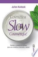 Cosmetica Slow