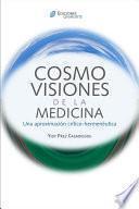 CosmoVisiones de La Medicina