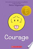 Courage