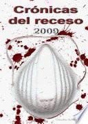 CrÃ3nicas del Receso 2009