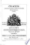 Creacion, antiguedad, y privilegios de los titulos de Castilla ...