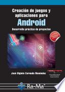 Creación de juegos y aplicaciones para Android