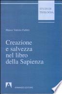 Creazione e salvezza nel Libro della Sapienza