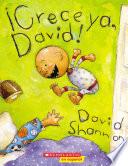 ¡Crece ya, David! (Grow Up, David)
