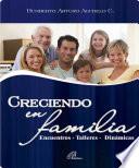 Creciendo en familia