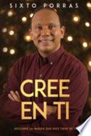 Cree En Ti: Descubre La Imagen Que Dios Tiene de Ti