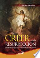 Creer en la resurrección