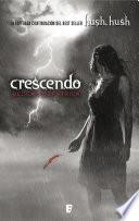Crescendo (Saga Hush, Hush 2)