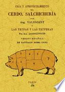Cria y aprovechamiento del cerdo : salchichería