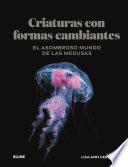 Criaturas de formas cambiantes