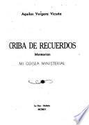 Criba de recuerdos, memorias