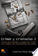 Crimen y criminales II