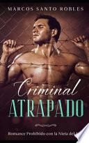 Criminal Atrapado
