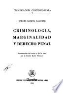 Criminología, marginalidad y derecho penal