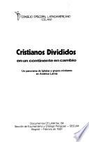 Cristianos divididos en un continente en cambio