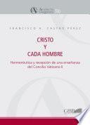 Cristo y cada hombre