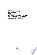 Crítica a los métodos de la reconceptualización del trabajo social