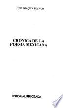Crónica de la poesía mexicana